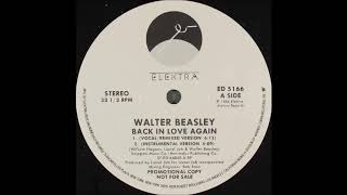 Walter Beasley - Back In Love Again (Instrumental Version) (1986)