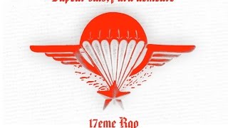 Sapeur Parachutiste (l'Echo) chant du 17 rgp 🇫🇷 chant parachutiste