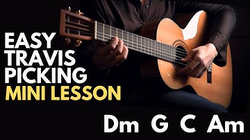 Easy Travis Picking Exercise #1 for Beginners - Develop Smooth Chord Changes