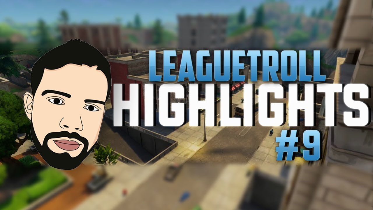 HIGHLIGHTS #09 CLIPS STREAM BATTLE ROYALE FORTNITE SEASON 5‹ LeagueTroll ›