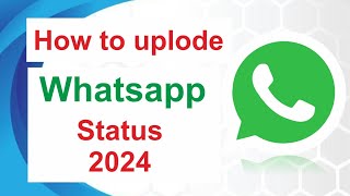 How to uplode Whatssapp Status I Whatsapp var Statue Kasa post karayacha 2024 screenshot 3