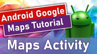 #1 Android Google Maps Tutorial - Maps Activity screenshot 2