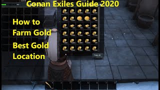 How to Find Gold, conan exiles guide and tips 2020, how to farm gold, Best gold location