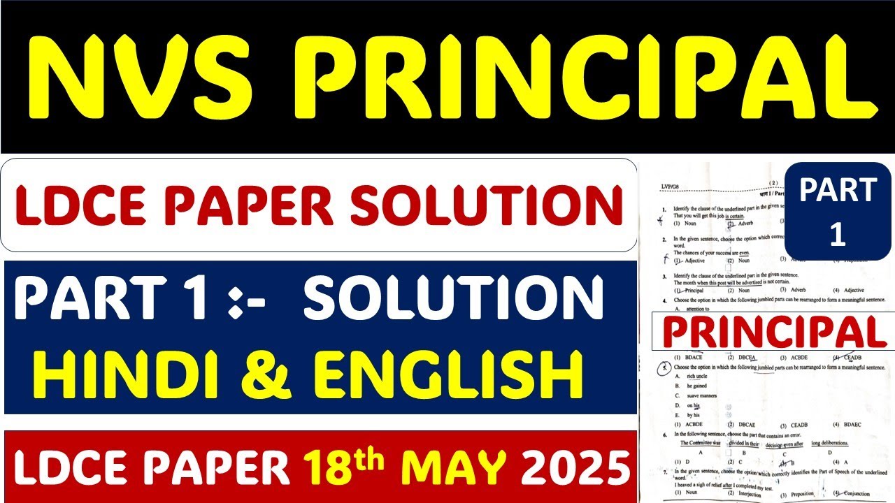 NVS LDC PRINCIPAL PAPER 18 MAY 2025 :- PAPER SOLUTION WITH ANSWER KEY 