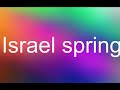 Israel spring