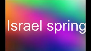 Israel spring