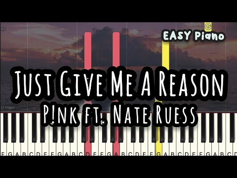 Just Give Me A Reason (Easy Version) - P!nk