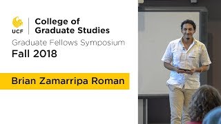 Fall 2018 Graduate Fellows Symposium: Brian Zarnarripa Roman