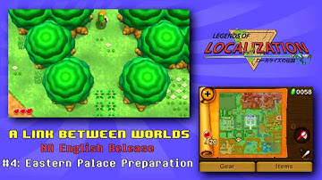 A Link Between Worlds (English, Part 4) - Eastern Palace Preparation