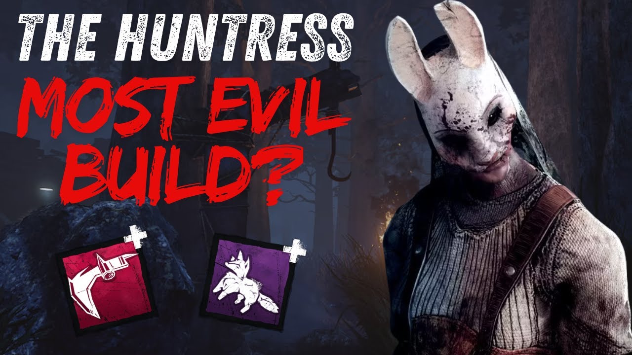 Is THIS the Most EVIL HUNTRESS BUILD in Dead by Daylight? - YouTube
