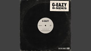 Spectacular Now - G-Eazy