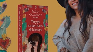 TRAILER BOOK &quot;Tu y yo en las raíces del tiempo&quot; | Dulcinea