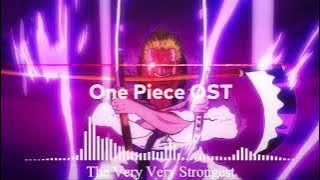 1HOUR One Piece OST   『The Very Very Very Strongest』extended   1 hour version