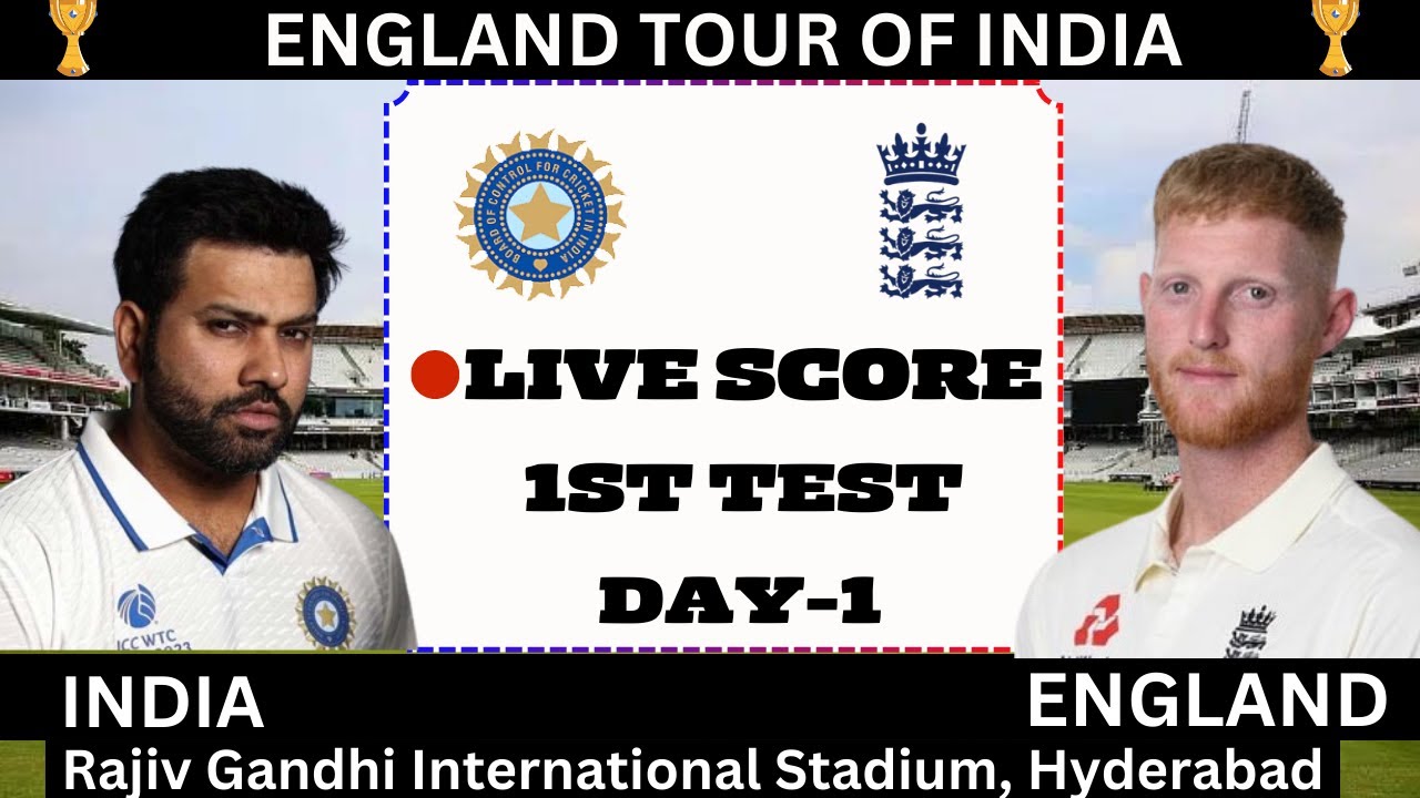 Live: England vs India 1ST TEST Match 2024 | DAY 1 | IND vs ENG Live ...