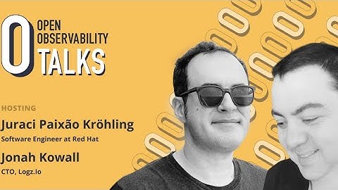 Diving deep into Jaeger and OpenTelemetry with Juraci Paixão Kröhling