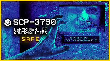 SCP-3790 │ Department of Abnormalities │ Safe │ Subterranean SCP