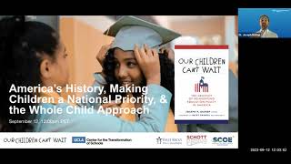 Our Children Can&#39;t Wait: Making Kids A National Policy Priority