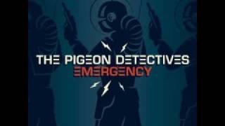The Pigeon Detectives - Don&#39;t You Wanna Find Out