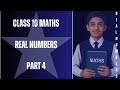CLASS 10 MATHS CHAPTER 1 | REAL NUMBERS | PART 4 | CBSE | PAATHSHALA