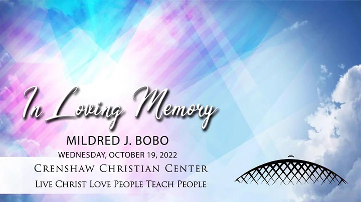 Mildred J. Bobo - Celebration of Life  - October 1...