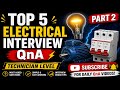 5 Electrical ITI Interview QnA In Electrical | Part 2 | TheVoltZone
