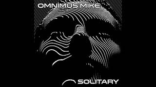 Omnimus Mike - Solitary Resimi