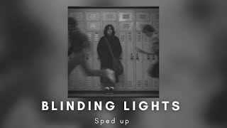 Blinding lights - the weeknd (sped up lyrics)