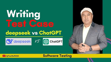 How to Write Test Cases for Software Testing with DeepSeek vs ChatGPT