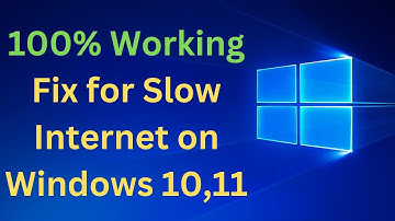 ✅100% Working Fix for Slow Internet on Windows 10,11