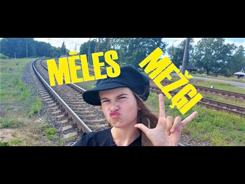 MĒLES MEŽĢI