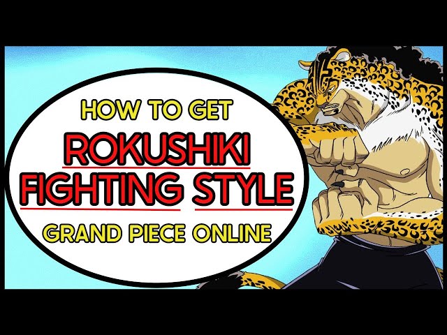 Grand Piece Online: Rokushiki Showcase 