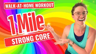 1 Mile Walk-At-Home for a Healthy Core | Abs Workout