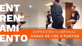 Danza de los 8 puntos | Expresión corporal | Teatro en el Incendio | #QuédateEnCasa