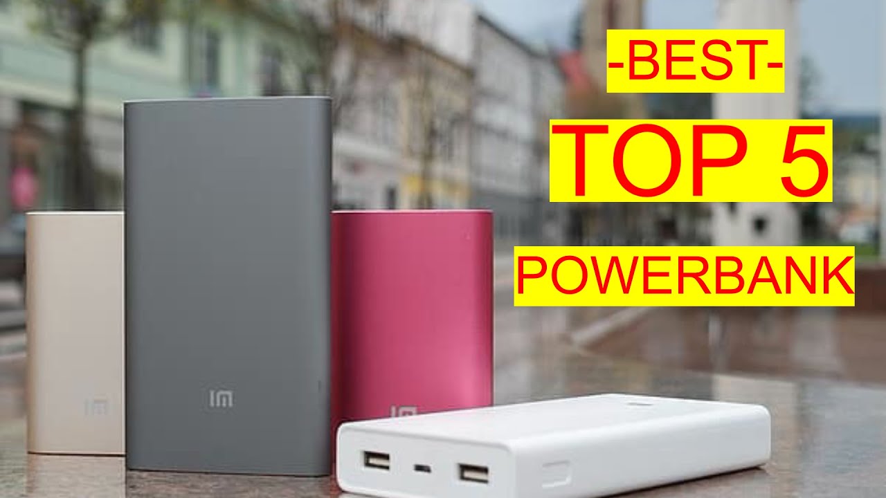 Best top 5 power bank 2021 Top 5 Best power bank 2021 under 1500