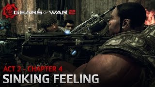 Gears of War 2 - Act 2: Denizens - Chapter 4: Sinking Feeling