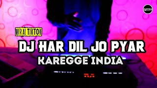 DJ HAR DIL JO PYAR KAREGA REMIX FULL BASS TERBARU