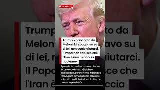 Trump scioccato Da Meloni Mi Sbagliavo Su Di Lei Non Vuole Aiutarci