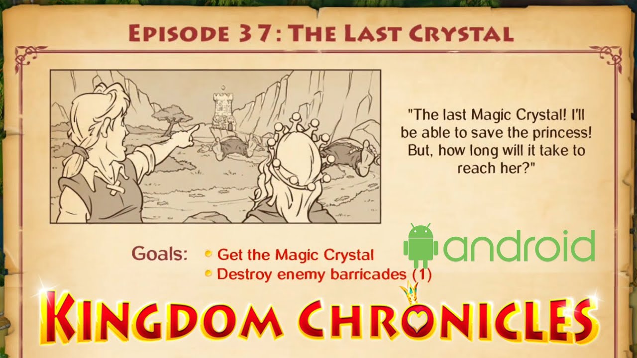 Video thumbnail for Episode 37 - The Last Crystal | Kingdom Chronicles | Walkthrough, Gameplay, No Commentary, Android
