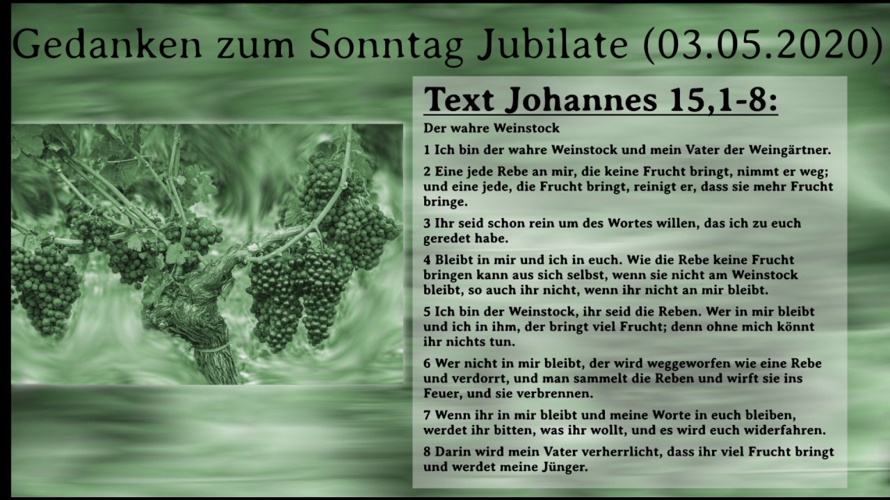 Gedanken zum Sonntag Jubilate (03.05.2020) - YouTube