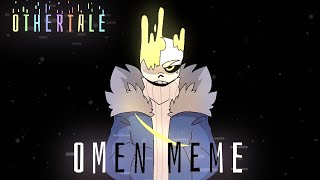 OMEN meme // OtherTale // Color!Sans // FlipaClip