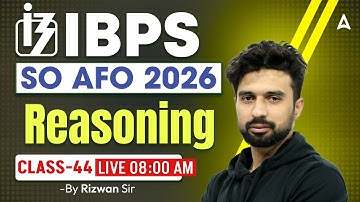 IBPS SO AFO Classes 2026 | IBPS AFO Prelims 2026 Preparation | Reasoning | By Rizwan Sir