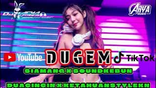 DUGEM_-_DJ SIAMANG X SOUND KEBUN_DUA CINCIN X KETAHUAN STYLE KN 2025 ( DJ ARYA ) 