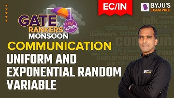 Uniform and Exponential Random Variable in Communication | GATE 2023 Electronics & Instrumentation