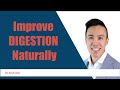 How to Improve Digestion Naturally - 3 Easy Tips