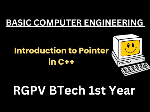 Introduction to Pointer in C++ | Basic Computer Engineering | RGPV ...