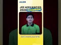 Don't Waste Your Time! ⏳ | AIR 2 Kabeer Chhillar's Advice for JEE Aspirants