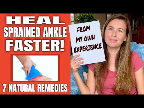 Sprained Ankle: 7 Simple Natural Remedies To Help You Heal Faster!