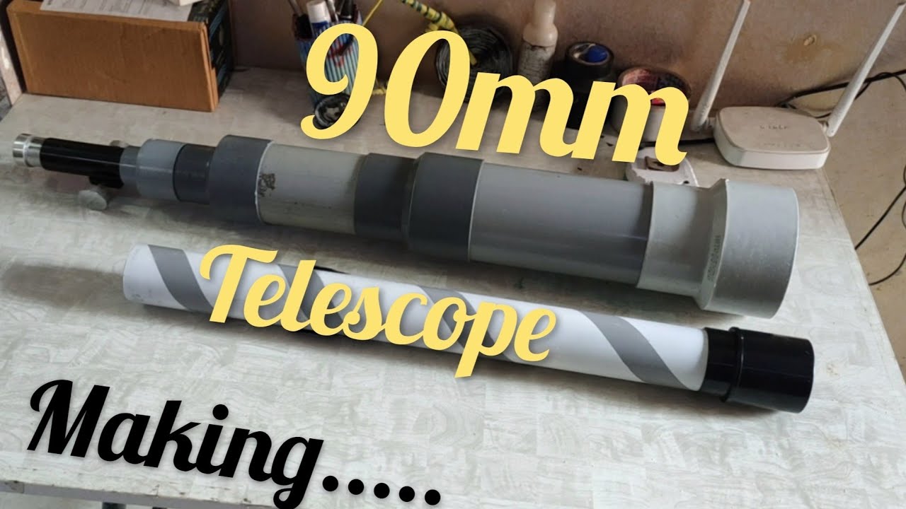 How To Make 90mm Telescope In Home Part 1..#telescope #90mm #astronomy #science