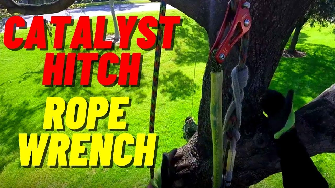 Tree Climbing with the Catalyst Hitch and Rope Wrench YouTube