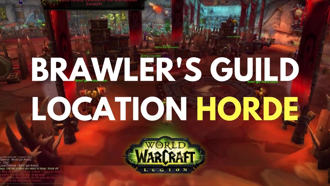How To Get To The Brawler S Guild Location Alliance Wow World Of Warcraft Youtube - brawl stars tout guild